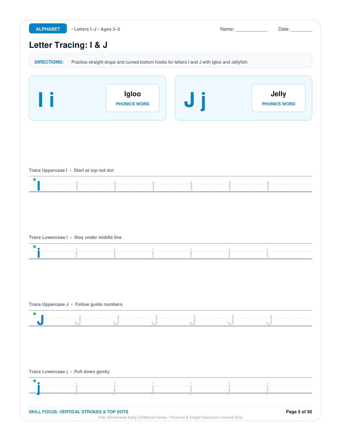 Letter Tracing: I & J